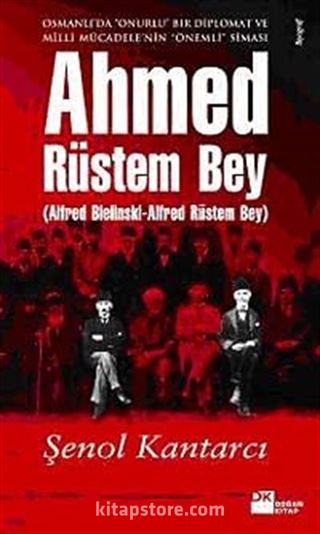 Ahmed Rüstem Bey