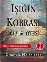 Işığın Kobrası 2012'nin Ötesi