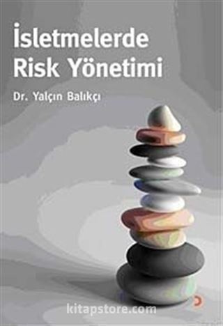 İşletmelerde Risk Yönetimi