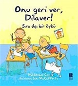 Onu Geri Ver, Dilaver!