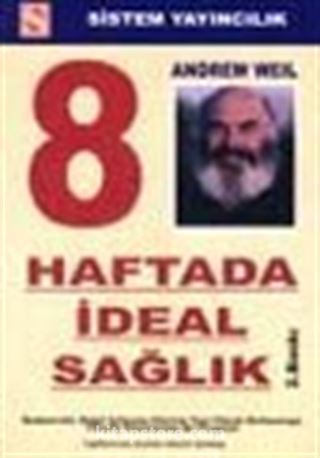 Sekiz Haftada İdeal Sağlık