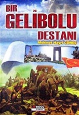 Bir Gelibolu Destanı