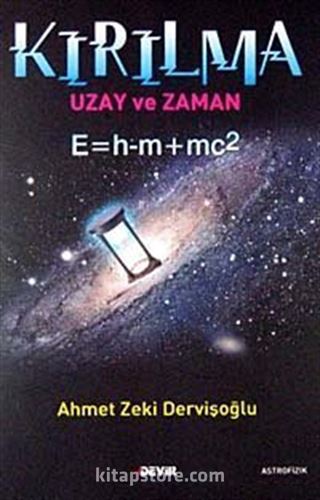 Kırılma Uzay ve Zaman