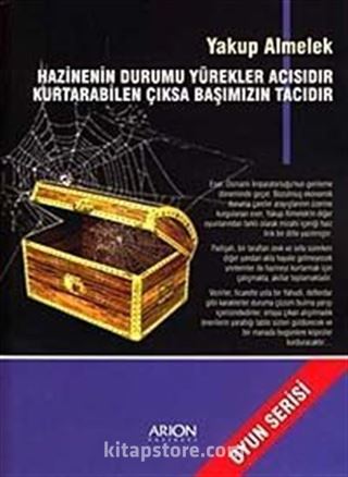 Hazinenin Durumu Yürekler Acısıdır! Kurtarabilen Çıksa Başımızın Tacıdır!