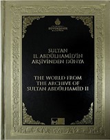 II. Abdülhamid'in Arşivinden Dünya