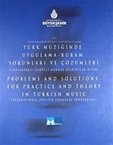 Türk Müziğinde Uygulama Kuram Sorunları ve Çözümleri