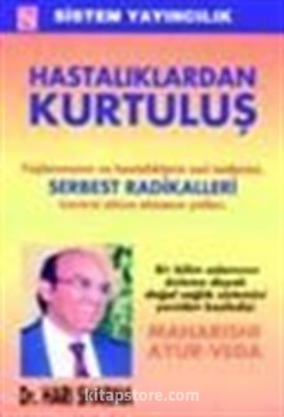 Hastalıklardan Kurtuluş