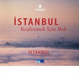 İstanbul Keşfetmek İçin Bak