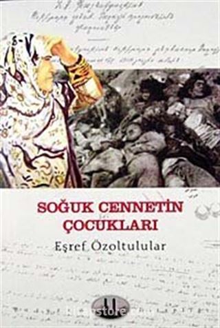 Soğuk Cennetin Çocukları