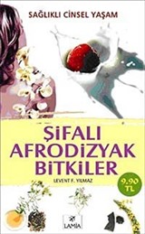 Şifalı Afrodizyak Bitkiler (Cep Boy)