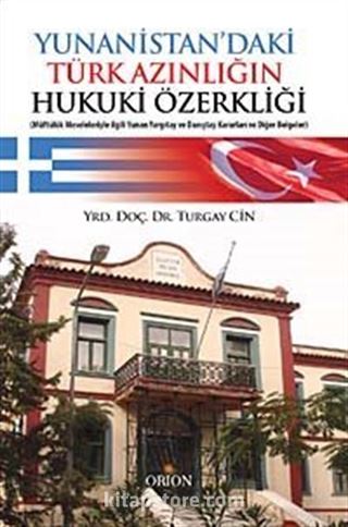 Yunanistan'daki Türk Azınlığın Hukuki Özerkliği