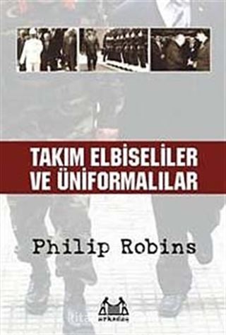 Takım Elbiseliler ve Üniformalılar