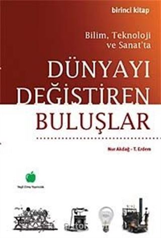 Dünyayı Değiştiren Buluşlar