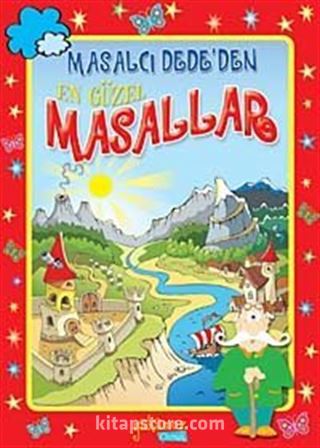 Masalcı Dede'den En Güzel Masallar