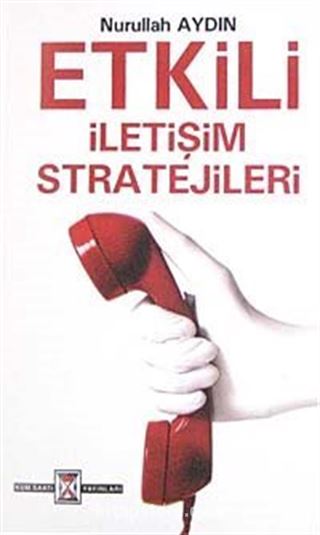 Etkili İletişim Stratejileri