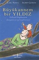 Büyükannem Bir Yıldız