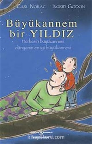 Büyükannem Bir Yıldız