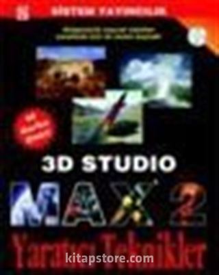 3D Studio MAX2 - Yaratıcı Teknikler/ Renkli-CD'li