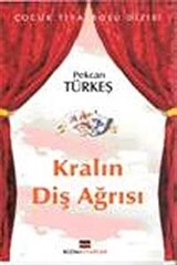 Kralın Diş Ağrısı