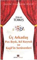 Üç Arkadaş