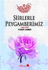 Şiirlerle Peygamberimiz