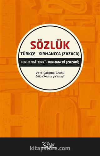 Türkçe - Kırmancca (Zazaca) Sözlük