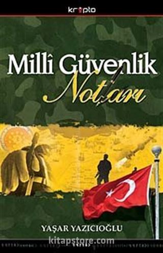 Milli Güvenlik Notları