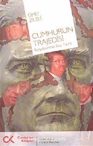 Cumhurun Trajedisi