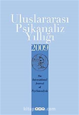 Uluslararası Psikanaliz Yıllığı 2009