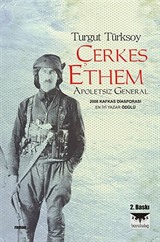 Çerkes Ethem 'Apoletsiz General'