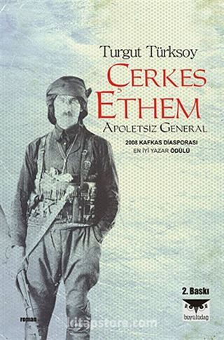 Çerkes Ethem 'Apoletsiz General'