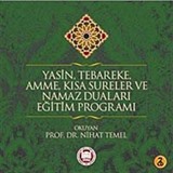 Yasin, Tebareke, Amme, Kısa Sureler ve Namaz Duaları Eğitim Programı -2 CD