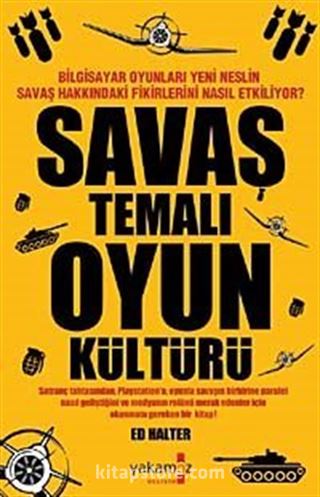 Savaş Temalı Oyun Kültürü