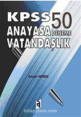 KPSS Anayasa Vatandaşlık 50 Deneme