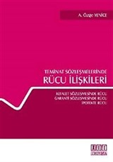 Teminat Sözleşmelerinde Rücu İlişkileri