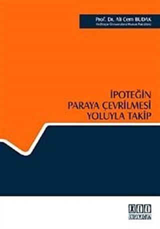 İpoteğin Paraya Çevrilmesi Yoluyla Takip