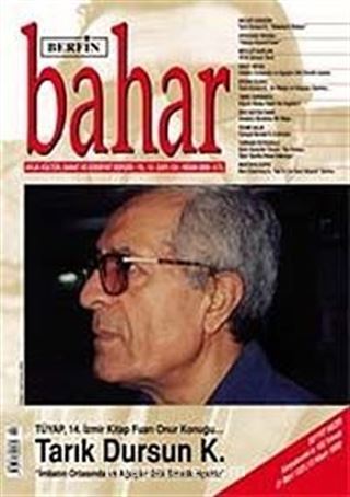 Berfin Bahar Aylık Kültür Sanat ve Edebiyat Dergisi Nisan 2009 / 134 Sayı