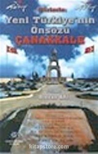 Şiirlerle Yeni Türkiye'nin Önsözü Çanakkale