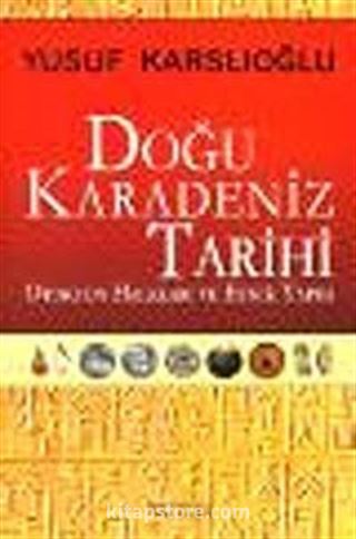 Doğu Karadeniz Tarihi: Otokton Halkları ve Etnik Yapısı