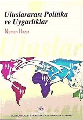 Uluslararası Politika ve Uygarlıklar