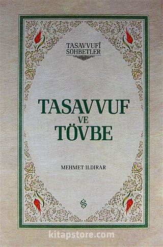 Tasavvuf ve Tövbe (Ciltli)