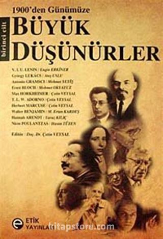 1900'den Günümüze Büyük Düşünürler (Birinci Cilt)