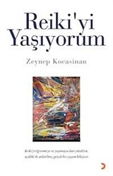 Reiki'yi Yaşıyorum