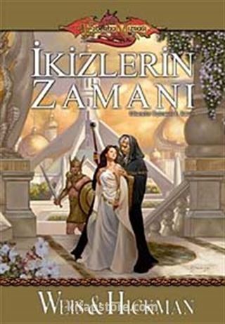 İkizlerin Zamanı / Efsaneler Üçlemesi-1. Kitap