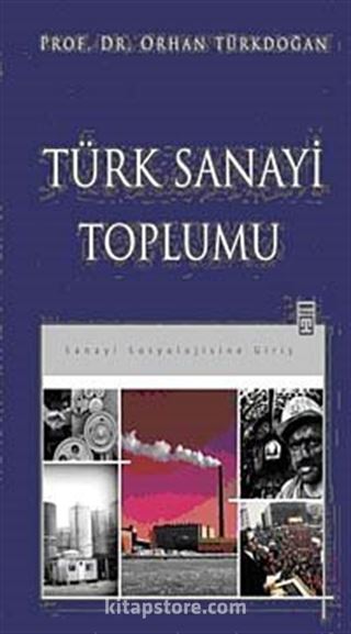 Türk Sanayi Toplumu