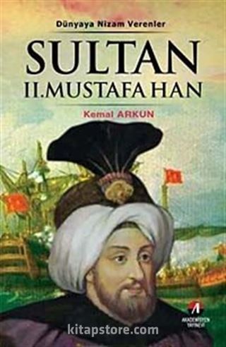 Sultan II. Mustafa Han