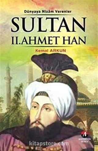 Sultan II. Ahmet Han