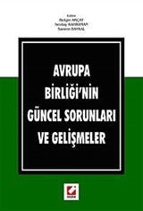 Avrupa Birliği'nin Güncel Sorunları ve Gelişmeler