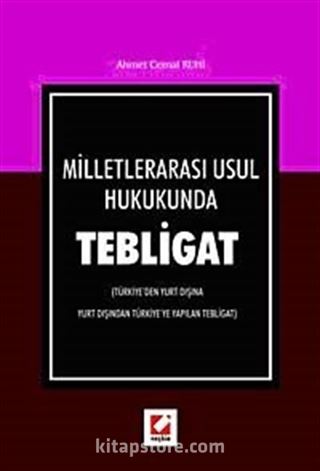 Milletlerarası Usul Hukukunda Tebligat