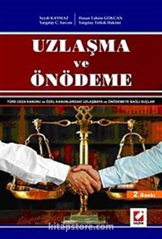 Uzlaşma ve Önödeme